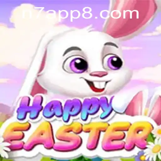Discover the Exciting World of HappyEaster: The Latest Trend in N7 APP