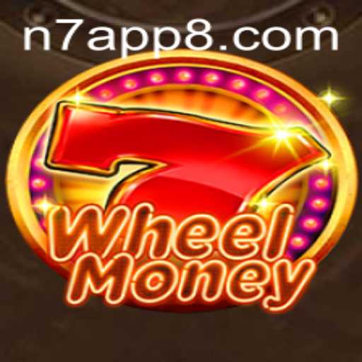 Discover WheelMoney: Engaging Gameplay and Exciting Features with N7 APP